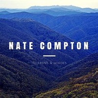 Nate Compton, Hellions & Heroes