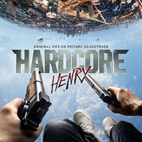 Various Artists, Hardcore Henry