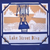 Lake Street Dive, Lake Street Dive