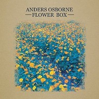 Anders Osborne, Flower Box