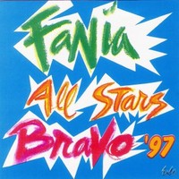 Fania All-Stars, Bravo '97
