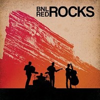 Barenaked Ladies, BNL Rocks Red Rocks