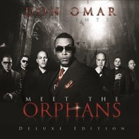 Don Omar, Meet The Orphans