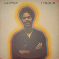 James Mason, Rhythm of Life
