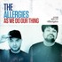 The Allergies, As We Do Our Thing mp3