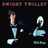 Dwight Twilley, Wild Dogs mp3