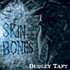 Dudley Taft, Skin and Bones mp3