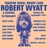 Robert Wyatt, Theatre Royal Drury Lane 8.09.1974 mp3