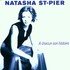 Natasha St-Pier, A chacun son histoire mp3