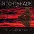 Nightshade, Stand and Be True mp3