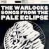 The Warlocks, Songs from the Pale Eclipse mp3