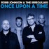Robb Johnson, Once Upon a Time mp3