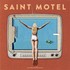 Saint Motel, saintmotelevision mp3
