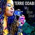 Terrie Odabi, My Blue Soul mp3