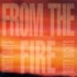 From the Fire, Thirty Days And Dirty Nights mp3