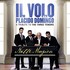 Il Volo, Notte Magica: A Tribute to the Three Tenors (With Placido Domingo)