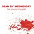 Dead By Wednesday, The Killing Project mp3