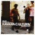 Gilles Peterson's Havana Cultura Band, Gilles Peterson Presents Havana Cultura: Anthology