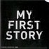 My First Story, The Story Is My Life mp3