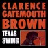 Clarence "Gatemouth" Brown, Texas Swing mp3
