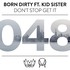 Born Dirty, Don't Stop Get It (feat. Kid Sister) mp3
