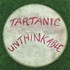 Tartanic, Unthinkable mp3