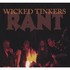 Wicked Tinkers, Rant mp3