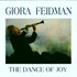 Giora Feidman, The Dance Of Joy