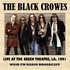 The Black Crowes, Live at the Greek Theatre, LA, 1991 (FM Radio Broadcast) mp3
