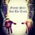Franky Perez & the Truth, Addict mp3