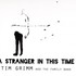 Tim Grimm and the Family Band, A Stranger in This Time mp3