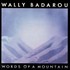 Wally Badarou, Words Of A Mountain mp3