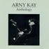 Arny Kay, Anthology mp3