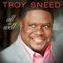 Troy Sneed, All Is Well mp3