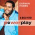 Darwin Hobbs, Power Play (6 Big Hits) mp3