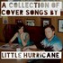 Little Hurricane, Stay Classy (A Collection of Cover Songs) mp3
