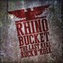 Rhino Bucket, The Last Real Rock n' Roll mp3