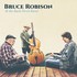 Bruce Robison, Bruce Robison & The Back Porch Band mp3