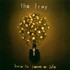 The Fray, How to Save a Life mp3