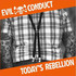 Evil Conduct, Today's Rebellion mp3