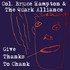Col. Bruce Hampton, Col. Bruce Hampton & the Quark Alliance: Give Thanks To Chank mp3