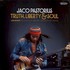 Jaco Pastorius, Truth, Liberty & Soul (Live in NYC: The Complete 1982 NPR Jazz Alive! Recording) mp3