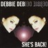 Debbie Deb, She's Back! mp3