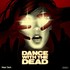 Dance With The Dead, Near Dark mp3