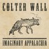 Colter Wall, Imaginary Appalachia mp3