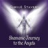 Giosue Stavros, Shamanic Journey to the Angels mp3