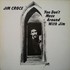 Jim Croce, You Don't Mess Around With Jim mp3