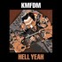 KMFDM, Hell Yeah mp3