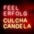 Culcha Candela, Feel Erfolg mp3