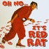 Red Rat, Oh No... It's Red Rat mp3